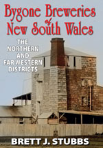 Bygone Breweries of NSW - Hunter River